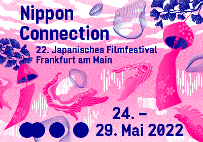 Nippon Connection – 22. Japanisches Filmfestival Frankfurt am Main